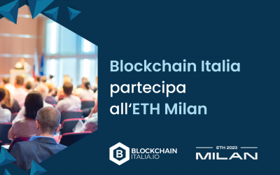 Blockchain Italia partecipa all’ETH Milan – 5 e 6 ottobre 2023